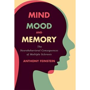 Johns Hopkins University Press Mind, Mood, And Memory : The Neurobehavioral Consequences Of Multiple Sclerosis Johns Hopkins University Press Mind, Mood, And Memory : The Neurobehavioral Consequences Of Multiple Sclerosis