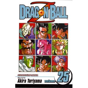 Viz Media, Subs. of Shogakukan Inc Dragon Ball Z, Vol. 25 Viz Media, Subs. of Shogakukan Inc Dragon Ball Z, Vol. 25