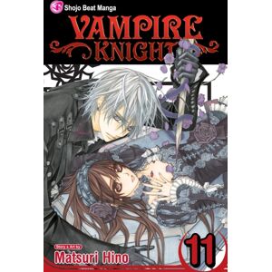 Viz Media, Subs. of Shogakukan Inc Vampire Knight, Vol. 11 Viz Media, Subs. of Shogakukan Inc Vampire Knight, Vol. 11