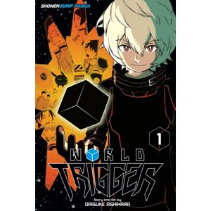 Viz Media, Subs. of Shogakukan Inc World Trigger, Vol. 1 Viz Media, Subs. of Shogakukan Inc World Trigger, Vol. 1