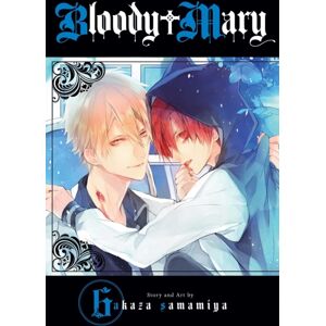 Viz Media, Subs. of Shogakukan Inc Bloody Mary, Vol. 7 Viz Media, Subs. of Shogakukan Inc Bloody Mary, Vol. 7