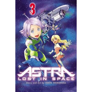 Viz Media, Subs. of Shogakukan Inc Astra Lost In Space, Vol. 3 Viz Media, Subs. of Shogakukan Inc Astra Lost In Space, Vol. 3