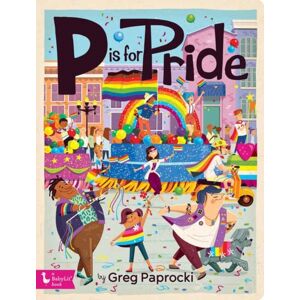 Gibbs M. Smith Inc P Is For Pride Gibbs M. Smith Inc P Is For Pride