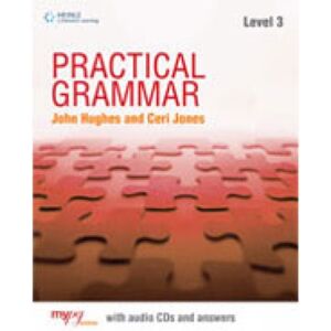 Cengage Learning, Inc Practical Grammar 3 : Student Book Without Key Cengage Learning, Inc Practical Grammar 3 : Student Book Without Key