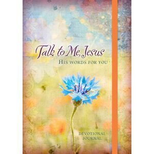 BroadStreet Publishing 365 Daily Devotions: Talk To Me Jesus : 365 Daily Meditations From The Heart Of God BroadStreet Publishing 365 Daily Devotions: Talk To Me Jesus : 365 Daily Meditations From The Heart Of God