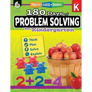 Shell Educational Publishing 180 Days™: Problem Solving For Kindergarten : Practice, Assess, Diagnose Shell Educational Publishing 180 Days™: Problem Solving For Kindergarten : Practice, Assess, Diagnose