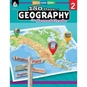 Shell Educational Publishing 180 Days™: Geography For Second Grade : Practice, Assess, Diagnose Shell Educational Publishing 180 Days™: Geography For Second Grade : Practice, Assess, Diagnose