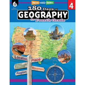 Shell Educational Publishing 180 Days™: Geography For Fourth Grade : Practice, Assess, Diagnose Shell Educational Publishing 180 Days™: Geography For Fourth Grade : Practice, Assess, Diagnose