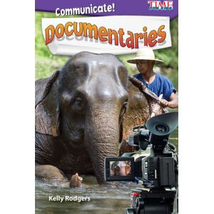 Teacher Created Materials, Inc Communicate! Documentaries Teacher Created Materials, Inc Communicate! Documentaries