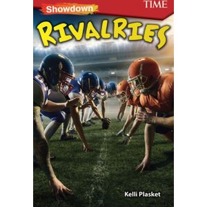 Teacher Created Materials, Inc Showdown: Rivalries Teacher Created Materials, Inc Showdown: Rivalries