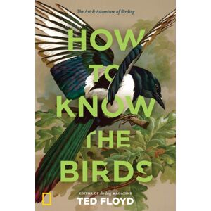 National Geographic Society How To Know The Birds National Geographic Society How To Know The Birds