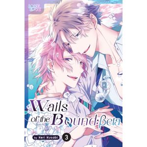 Tokyopop Press Inc Wails Of The Bound: Beta, Volume 3 Tokyopop Press Inc Wails Of The Bound: Beta, Volume 3