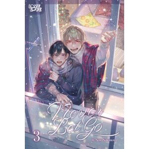 Tokyopop Press Inc Never Let Go, Volume 3 Tokyopop Press Inc Never Let Go, Volume 3