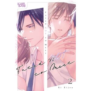 Tokyopop Press Inc Fated Not To Meet, Volume 2 Tokyopop Press Inc Fated Not To Meet, Volume 2