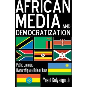 Peter Lang Publishing Inc African Media And Democratization : Public Opinion, Ownership And Rule Of Law Peter Lang Publishing Inc African Media And Democratization : Public Opinion, Ownership And Rule Of Law