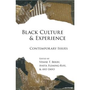 Peter Lang Publishing Inc Black Culture And Experience : Contemporary Issues Peter Lang Publishing Inc Black Culture And Experience : Contemporary Issues