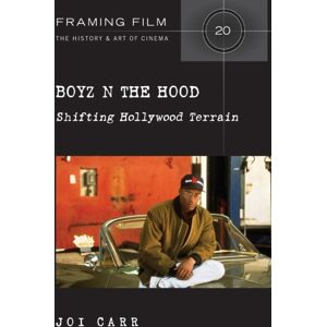 Peter Lang Publishing Inc Boyz N The Hood : Shifting Hollywood Terrain Peter Lang Publishing Inc Boyz N The Hood : Shifting Hollywood Terrain