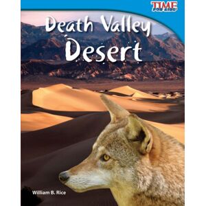 Teacher Created Materials, Inc Death Valley Desert Teacher Created Materials, Inc Death Valley Desert