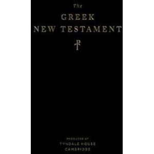 Crossway Books The Greek Testament, Produced At Tyndale House, Cambridge Crossway Books The Greek Testament, Produced At Tyndale House, Cambridge