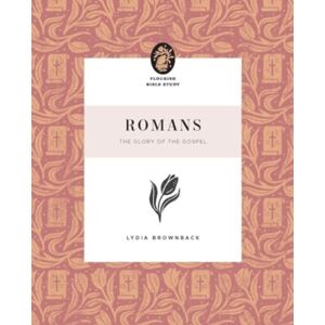 Crossway Books Romans : The Glory Of The Gospel Crossway Books Romans : The Glory Of The Gospel
