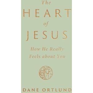 Crossway Books The Heart Of Jesus Crossway Books The Heart Of Jesus