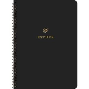 Crossway Books Esv Scripture Journal, Spiral-Bound Edition : Esther (Paperback) Crossway Books Esv Scripture Journal, Spiral-Bound Edition : Esther (Paperback)