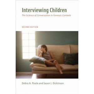 American Psychological Association Interviewing Children : The Science Of Conversation In Forensic Contexts American Psychological Association Interviewing Children : The Science Of Conversation In Forensic Contexts
