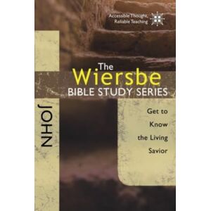 David C Cook Publishing Company John : Get To Know The Living Savior David C Cook Publishing Company John : Get To Know The Living Savior