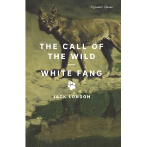 Union Square & Co. The Call Of The Wild And White Fang Union Square & Co. The Call Of The Wild And White Fang