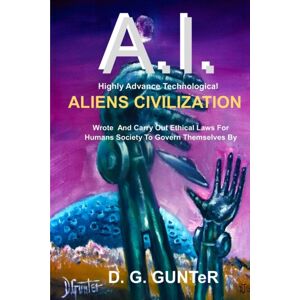 Lulu.com A.I. Aliens Civilization Lulu.com A.I. Aliens Civilization