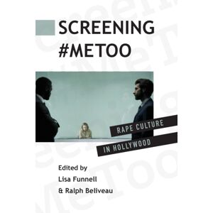 State University of New York Press Screening #metoo : Rape Culture In Hollywood State University of New York Press Screening #metoo : Rape Culture In Hollywood