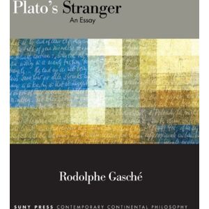 State University of New York Press Plato'S Stranger : An Essay State University of New York Press Plato'S Stranger : An Essay