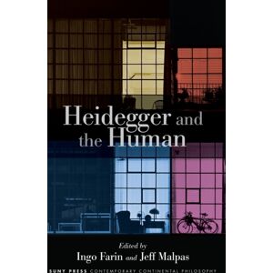 State University of New York Press Heidegger And The Human State University of New York Press Heidegger And The Human