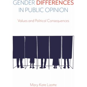 Temple University Press,U.S. Gender Differences In Public Opinion : s And Political Consequences Temple University Press,U.S. Gender Differences In Public Opinion : s And Political Consequences