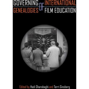 Temple University Press,U.S. Governing Genealogies Of International Film Education Temple University Press,U.S. Governing Genealogies Of International Film Education