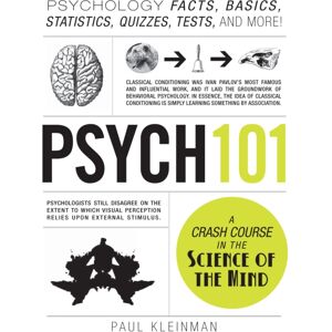 Adams Media Corporation Psych 101 : Psychology Facts, Basics, Statistics, Tests, And More! Adams Media Corporation Psych 101 : Psychology Facts, Basics, Statistics, Tests, And More!
