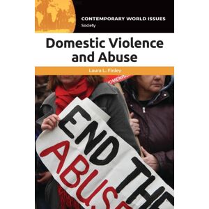 Bloomsbury Publishing Plc Domestic Violence And Abuse : A Reference Handbook Bloomsbury Publishing Plc Domestic Violence And Abuse : A Reference Handbook