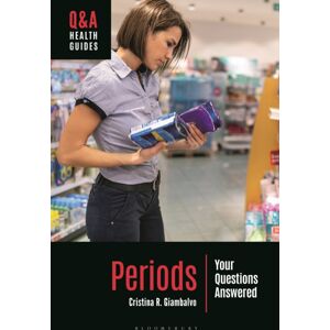 Bloomsbury Publishing PLC Periods : Your Questions Answered Bloomsbury Publishing PLC Periods : Your Questions Answered