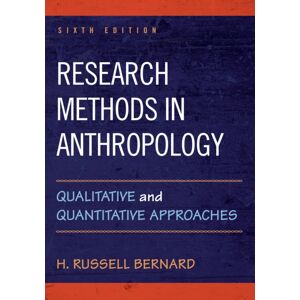Bloomsbury Publishing Plc Research Methods In Anthropology : Qualitative And Quantitative Approaches Bloomsbury Publishing Plc Research Methods In Anthropology : Qualitative And Quantitative Approaches