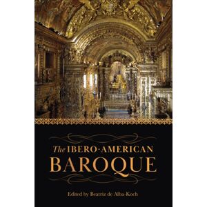 University of Toronto Press The Ibero-American Baroque University of Toronto Press The Ibero-American Baroque