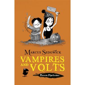 Hachette Children's Group Raven Mysteries: Vampires And Volts : Book 4 Hachette Children's Group Raven Mysteries: Vampires And Volts : Book 4