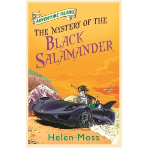 Hachette Children's Group Adventure Island: The Mystery Of The Black Salamander : Book 12 Hachette Children's Group Adventure Island: The Mystery Of The Black Salamander : Book 12