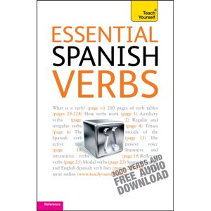 John Murray Press Essential Spanish Verbs: Teach Yourself John Murray Press Essential Spanish Verbs: Teach Yourself