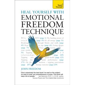 John Murray Press Heal Yourself With Emotional Freedom Technique John Murray Press Heal Yourself With Emotional Freedom Technique