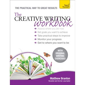John Murray Press The Creative Writing Workbook : The Practical Way To Improve Your Writing Skills John Murray Press The Creative Writing Workbook : The Practical Way To Improve Your Writing Skills