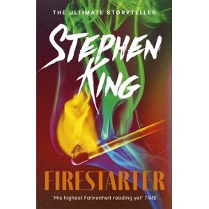 Hodder & Stoughton Firestarter : A Chilling Classic From The No. 1 seller Hodder & Stoughton Firestarter : A Chilling Classic From The No. 1 seller