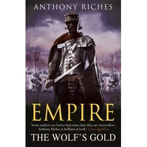 Hodder & Stoughton The Wolf'S Gold: Empire V Hodder & Stoughton The Wolf'S Gold: Empire V