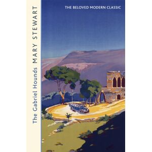 Hodder & Stoughton The Gabriel Hounds : Romance, Intrigue, Adventure Meet In Lebanon - From The Queen Of The Romantic Mystery Hodder & Stoughton The Gabriel Hounds : Romance, Intrigue, Adventure Meet In Lebanon - From The Queen Of The Romantic Mystery