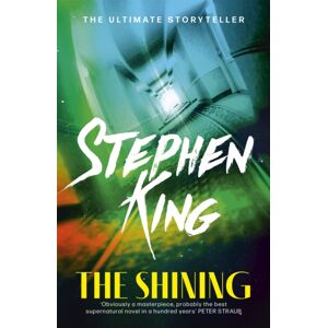 Hodder & Stoughton The Shining : A Chilling Classic From The No. 1 seller Hodder & Stoughton The Shining : A Chilling Classic From The No. 1 seller