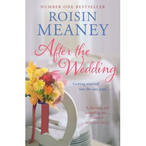Hachette Books Ireland After The Wedding: What Happens After You Say 'I Do'? : (Roone Book 2) Hachette Books Ireland After The Wedding: What Happens After You Say 'I Do'? : (Roone Book 2)